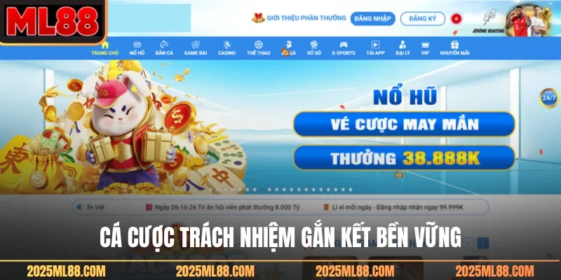 Cá cược trách nhiệm gắn kết bền vững
