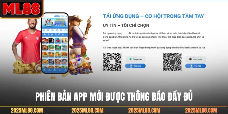 Phiên bản app mới được thông báo đầy đủ